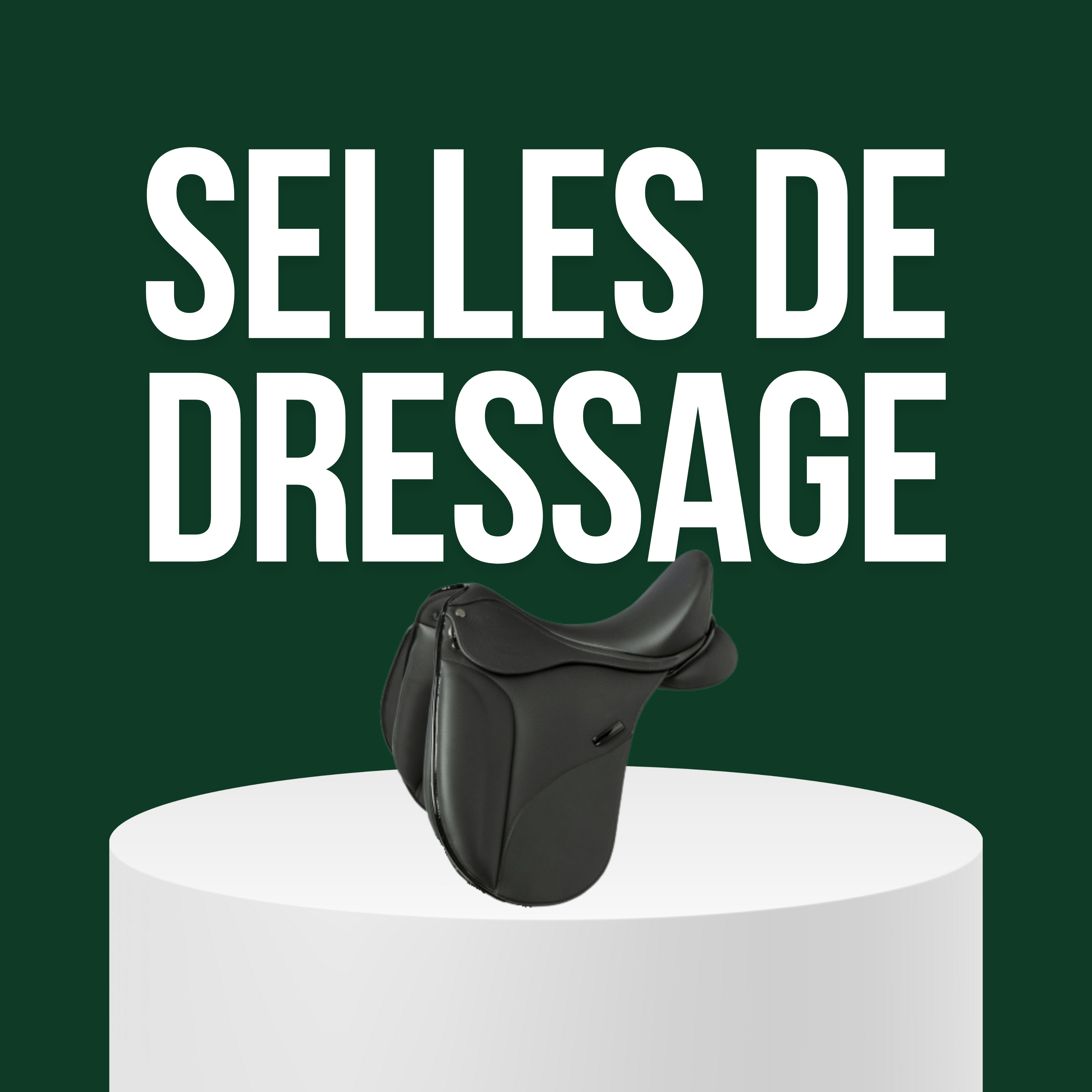 Selles de Dressage