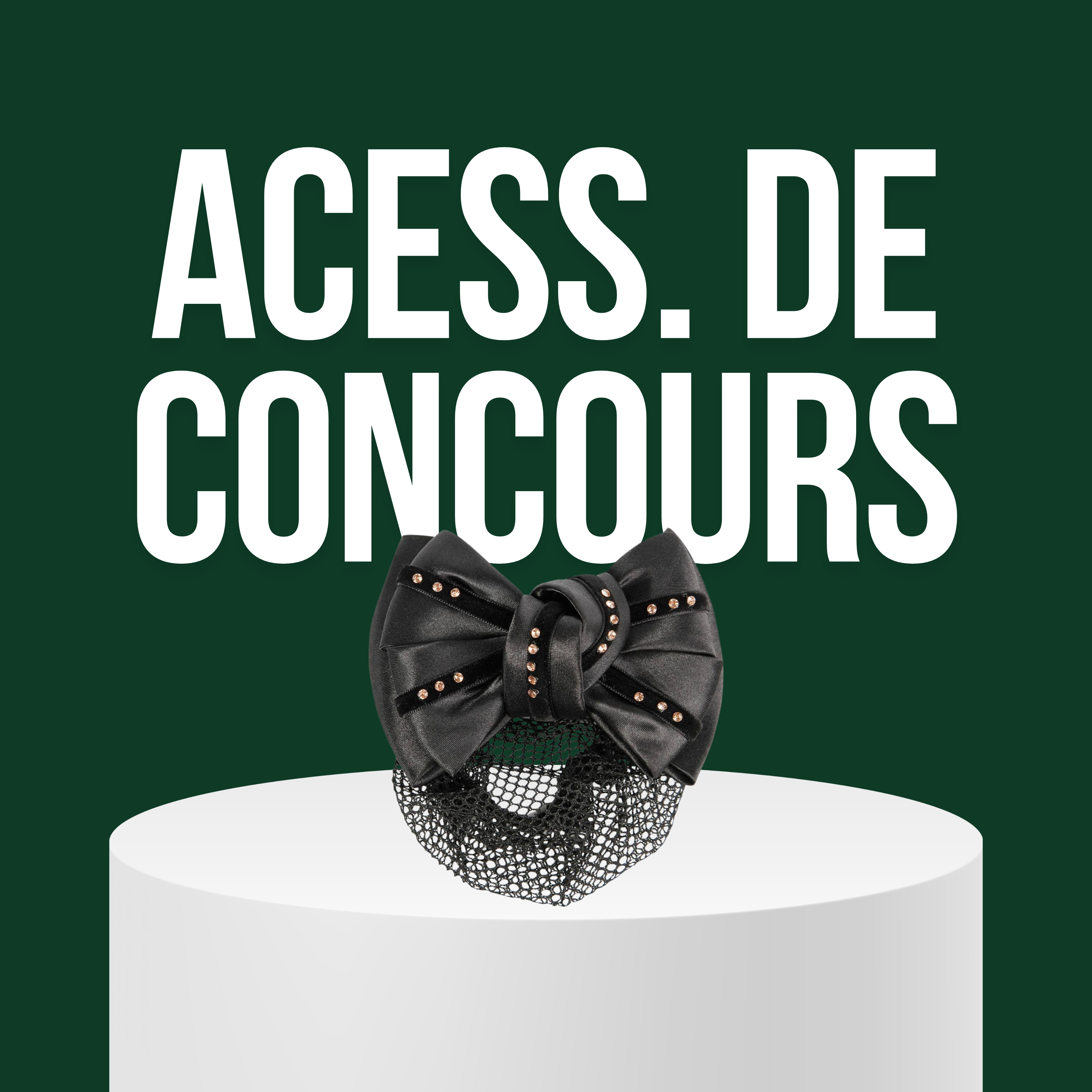 Accessoires de Concours